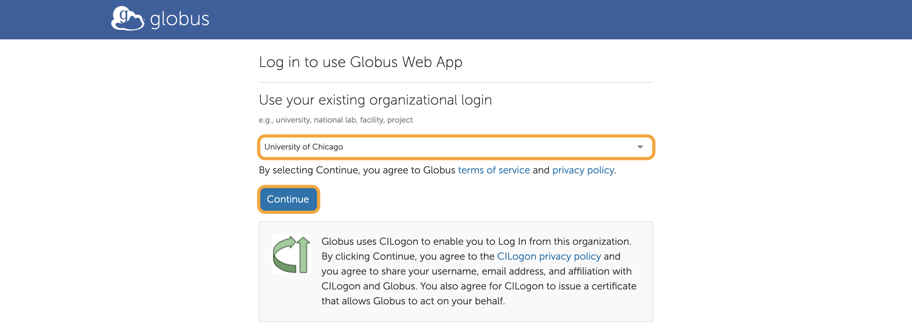 Globus Web App home page with "University of Chicago" selected from the existing organizational login menu and the Continue button highlighted.